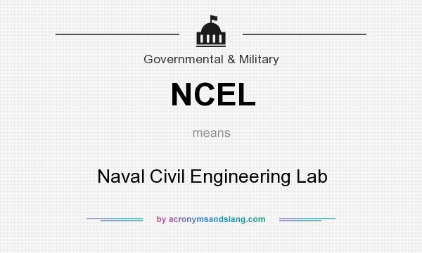 What does NCEL mean? It stands for Naval Civil Engineering Lab