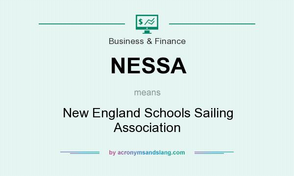 What does NESSA mean? It stands for New England Schools Sailing Association
