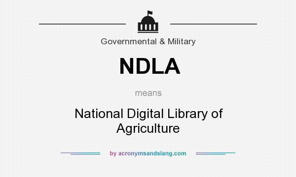 What does NDLA mean? It stands for National Digital Library of Agriculture