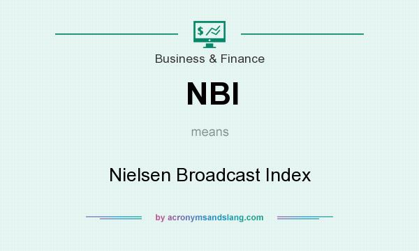 What does NBI mean? It stands for Nielsen Broadcast Index