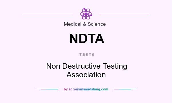What does NDTA mean? It stands for Non Destructive Testing Association