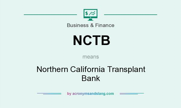 What does NCTB mean? It stands for Northern California Transplant Bank