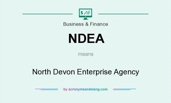What does NDEA mean? It stands for North Devon Enterprise Agency