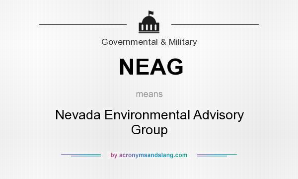 What does NEAG mean? It stands for Nevada Environmental Advisory Group