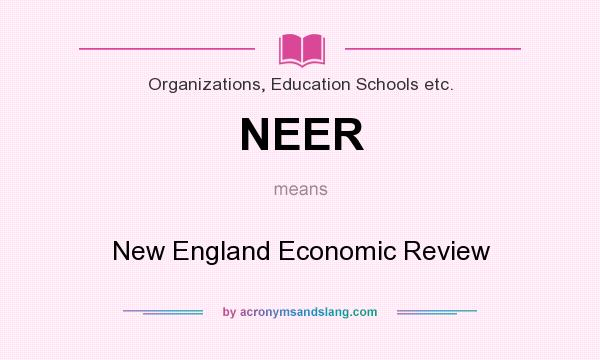 What does NEER mean? It stands for New England Economic Review