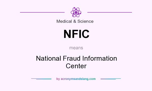 What does NFIC mean? It stands for National Fraud Information Center