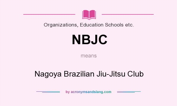 What does NBJC mean? It stands for Nagoya Brazilian Jiu-Jitsu Club