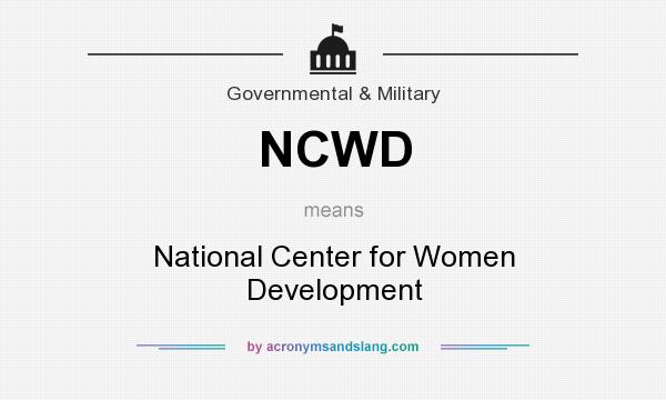 What does NCWD mean? It stands for National Center for Women Development