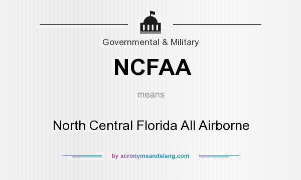 What does NCFAA mean? It stands for North Central Florida All Airborne