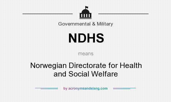 What does NDHS mean? It stands for Norwegian Directorate for Health and Social Welfare