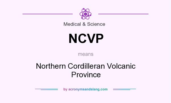 What does NCVP mean? It stands for Northern Cordilleran Volcanic Province