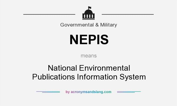 What does NEPIS mean? It stands for National Environmental Publications Information System