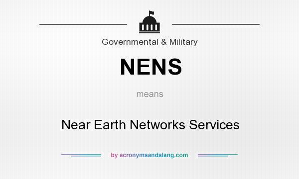 What does NENS mean? It stands for Near Earth Networks Services