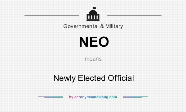 What does NEO mean? It stands for Newly Elected Official