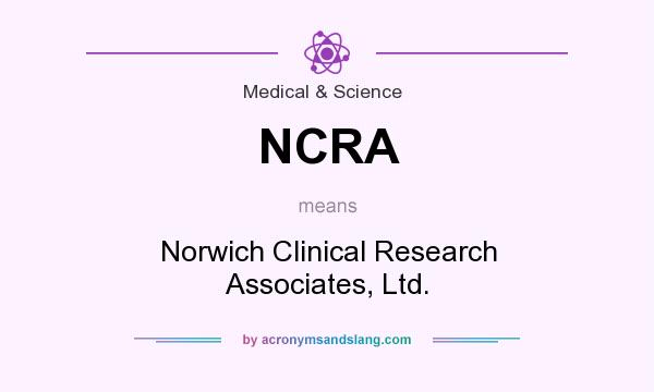 What does NCRA mean? It stands for Norwich Clinical Research Associates, Ltd.