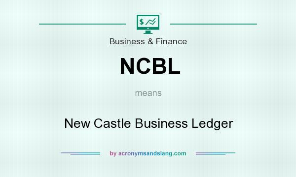 What does NCBL mean? It stands for New Castle Business Ledger