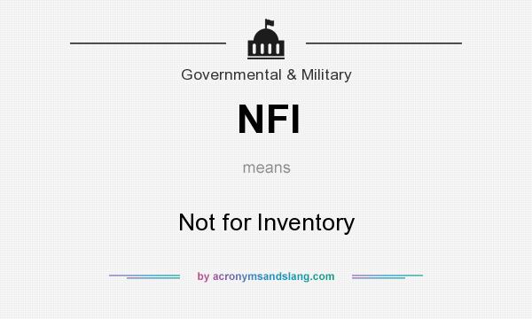 What does NFI mean? It stands for Not for Inventory