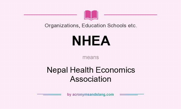 What does NHEA mean? It stands for Nepal Health Economics Association