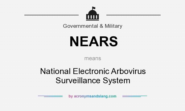 What does NEARS mean? It stands for National Electronic Arbovirus Surveillance System