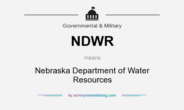 What does NDWR mean? It stands for Nebraska Department of Water Resources