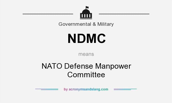 What does NDMC mean? It stands for NATO Defense Manpower Committee
