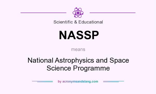 What does NASSP mean? It stands for National Astrophysics and Space Science Programme
