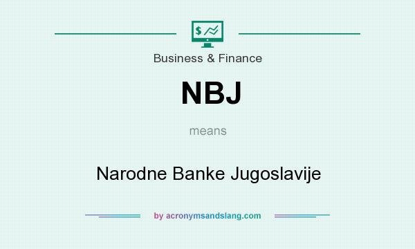 What does NBJ mean? It stands for Narodne Banke Jugoslavije