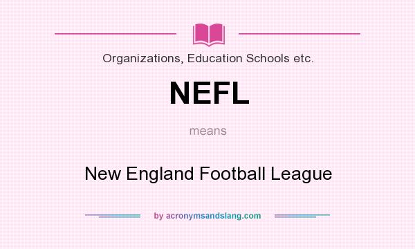 What does NEFL mean? It stands for New England Football League