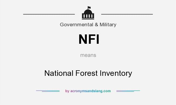 What does NFI mean? It stands for National Forest Inventory
