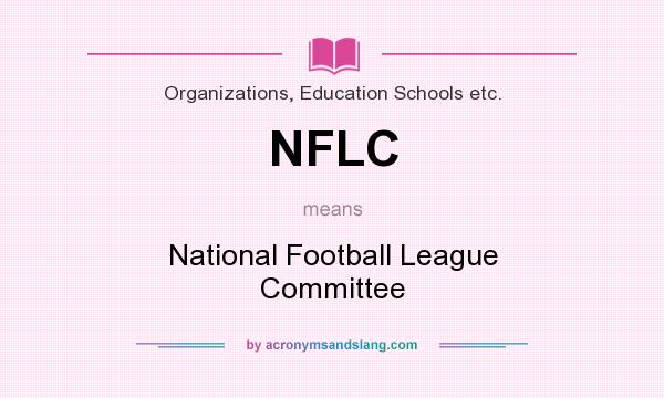 What does NFLC mean? It stands for National Football League Committee