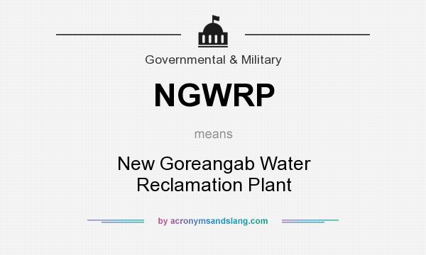 What does NGWRP mean? It stands for New Goreangab Water Reclamation Plant