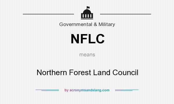 What does NFLC mean? It stands for Northern Forest Land Council