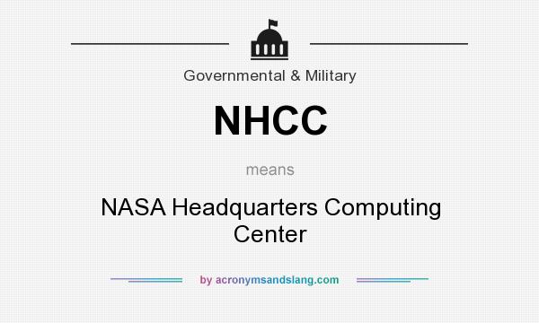 What does NHCC mean? It stands for NASA Headquarters Computing Center