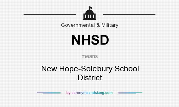 What does NHSD mean? It stands for New Hope-Solebury School District