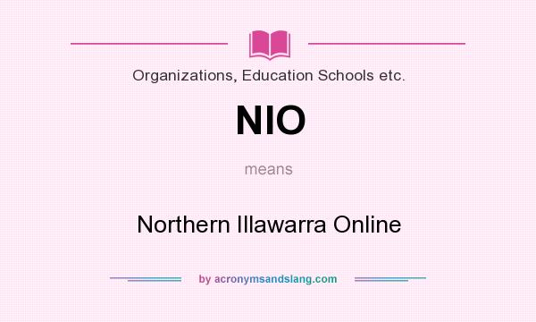 What does NIO mean? It stands for Northern Illawarra Online