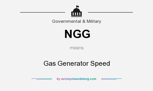 What does NGG mean? It stands for Gas Generator Speed