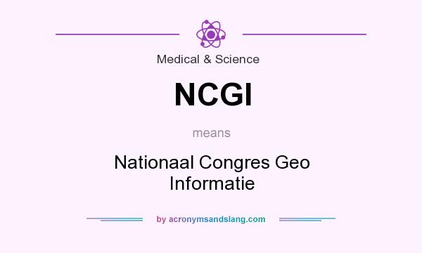 What does NCGI mean? It stands for Nationaal Congres Geo Informatie