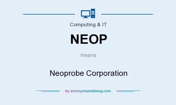 What does NEOP mean? It stands for Neoprobe Corporation