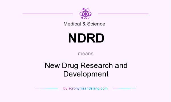 What does NDRD mean? It stands for New Drug Research and Development