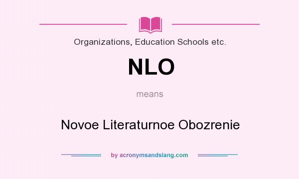 What does NLO mean? It stands for Novoe Literaturnoe Obozrenie