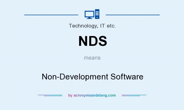 What does NDS mean? It stands for Non-Development Software
