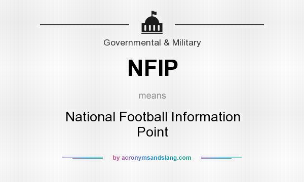 What does NFIP mean? It stands for National Football Information Point