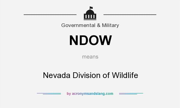 What does NDOW mean? It stands for Nevada Division of Wildlife