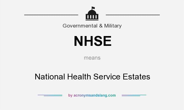 What does NHSE mean? It stands for National Health Service Estates