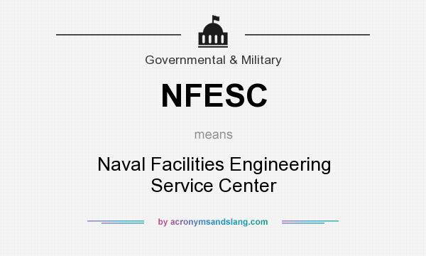 What does NFESC mean? It stands for Naval Facilities Engineering Service Center