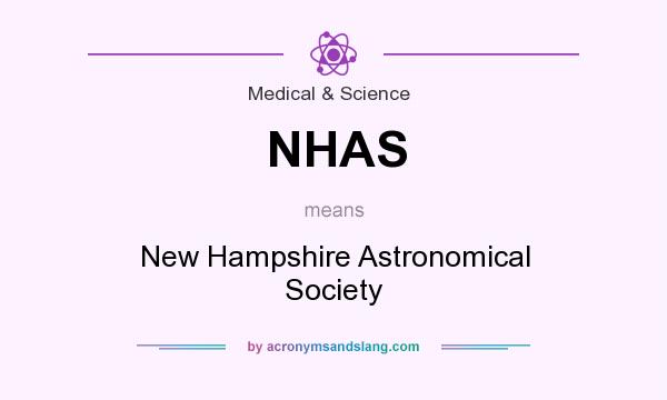 What does NHAS mean? It stands for New Hampshire Astronomical Society