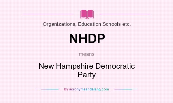 What does NHDP mean? It stands for New Hampshire Democratic Party