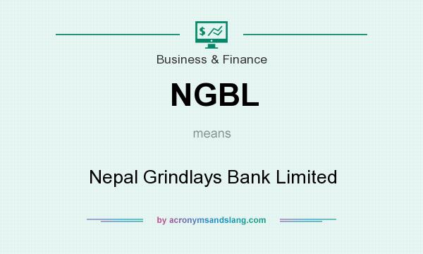 What does NGBL mean? It stands for Nepal Grindlays Bank Limited