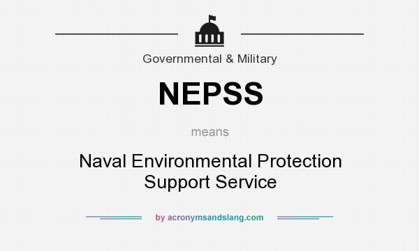 What does NEPSS mean? It stands for Naval Environmental Protection Support Service