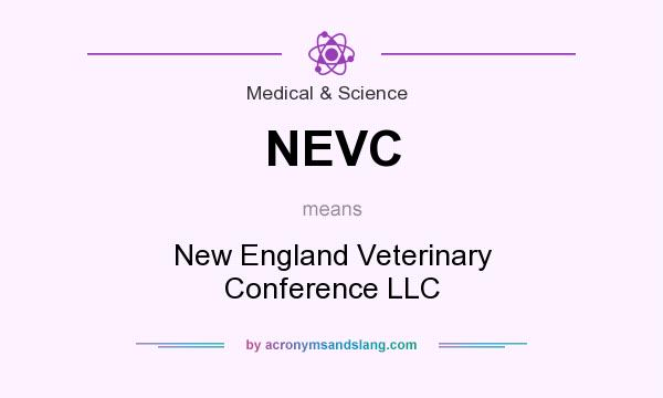 What does NEVC mean? It stands for New England Veterinary Conference LLC